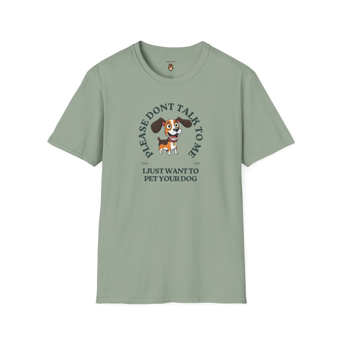 Funny Dog Lover T-Shirt - 'Please Don't Talk to Me, I Just Want to Pet Your Dog'