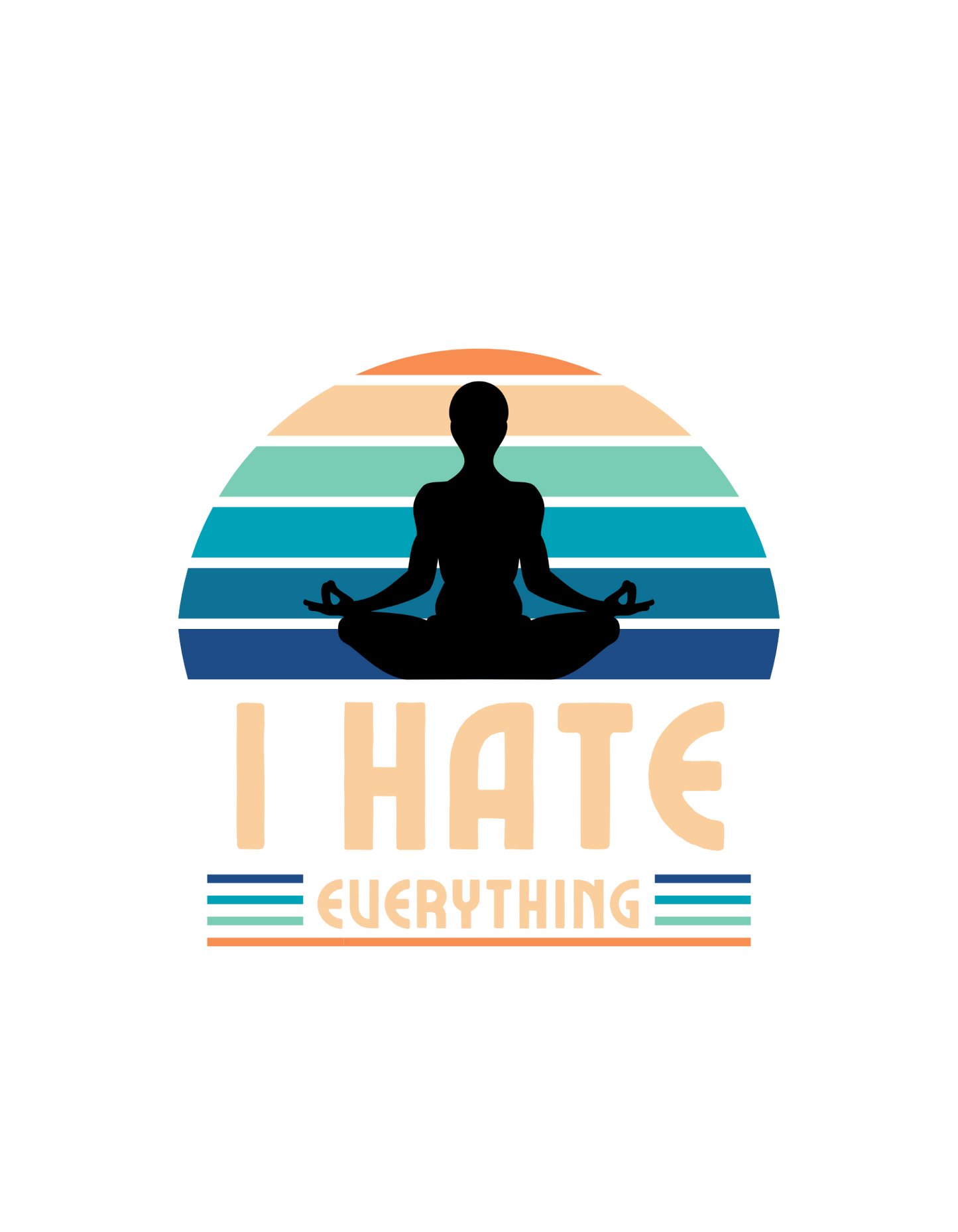 Unisex Heavy Cotton Tee Shirt - "I Hate Everything" Retro Meditation Design