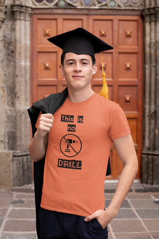 Funny DIY Enthusiast T-Shirt - "This is No Drill" Unisex Softstyle Tee
